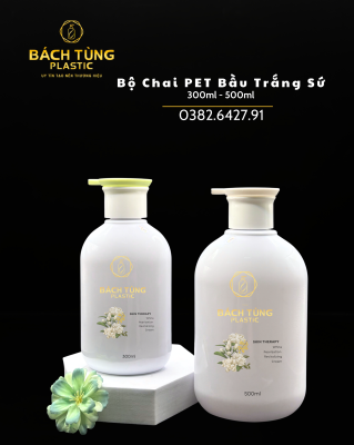 BỘ CHAI PET DÁNG BẦU TRẮNG SỨ – 300ML & 500ML – VÒI NHẤN ĐẦU TO